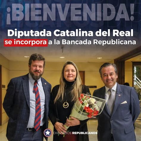 BIENVENIDA DIPUTADA CATALINA DEL REAL Johannes Kaiser