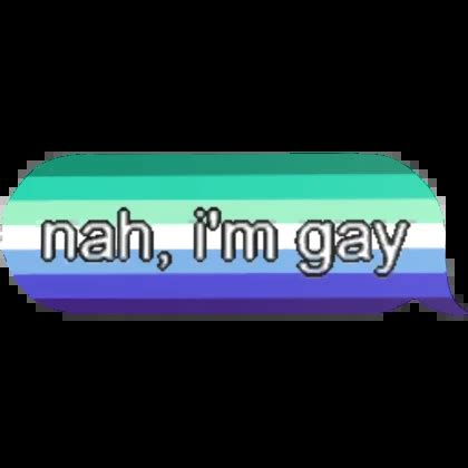 Nah I M Gay Pride Text Bubble Roblox Item Rolimon S