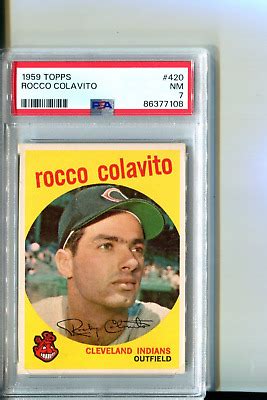 1959 TOPPS 420 ROCCO ROCKY COLAVITO INDIANS PSA NM 7 TOUGHER HI END