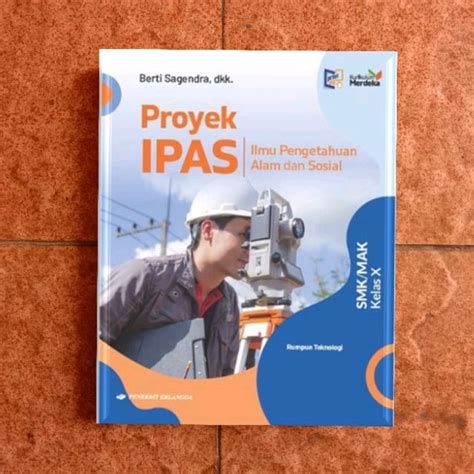 Jual Buku Proyek Ipas Smkmak Kelas 10x Kurikulum Merdeka Shopee Indonesia