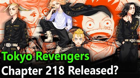 Tokyo Revengers Chapter 218 Release Date Youtube