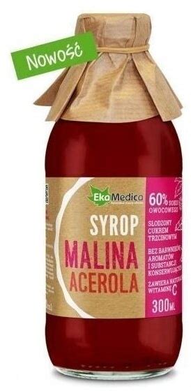 Ekamedica Syrop Malina Acerola 300 Ml Na Wzmocnienie Cena Opinie