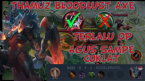 THAMUZ Bloodlust Axe Terlalu Op Best Build Tersakit Thamuz 2022 YouTube