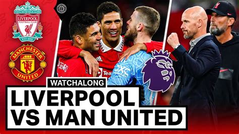 Liverpool 7 0 Manchester United LIVE STREAM Watchalong YouTube