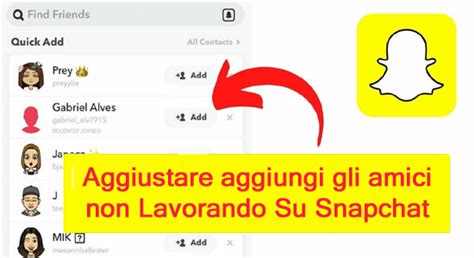 Modi Per Risolvere Snapchat Aggiungi Amici Che Non Funzionano Su Android