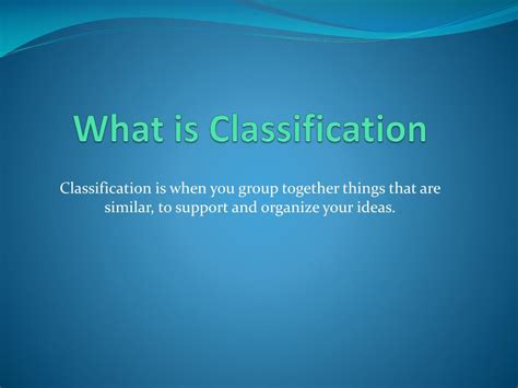 Ppt Classification Powerpoint Presentation Free Download Id 2537924