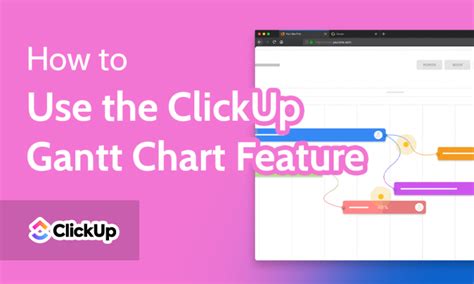 How To Use the ClickUp Gantt Chart Feature in 2025