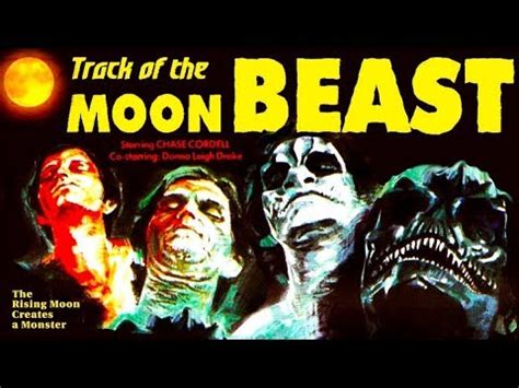 Track Of The Moon Beast Chase Cordell Full Movie Youtube