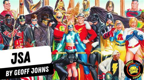 Talking Jsa By Geoff Johns One Of Dc S Best Comics Of The Past