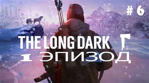 The Long Dark Youtube