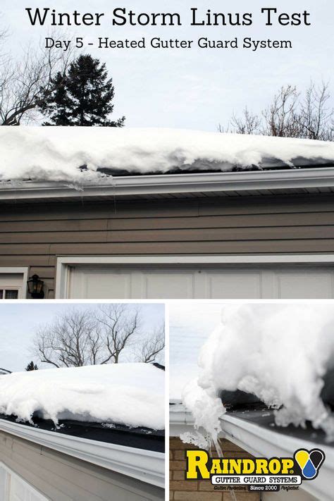 21 Best Heated Gutter Guards Snow And Ice Dams Ideas Ice Dams