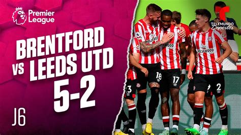 Highlights Goals Brentford Vs Leeds United Premier League