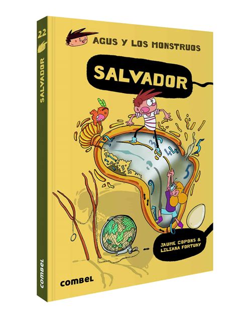 Salvador La Aventura N Mero De Agus Y Los Monstruos