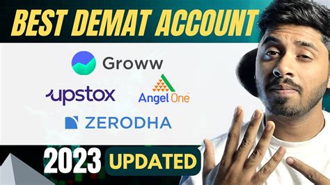 The Perfect Demat Account For You Best Demat Account In 2023 Best