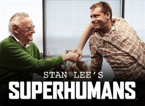 Stan Lees Superhumans Tv Show Air Dates And Track Episodes Next Episode