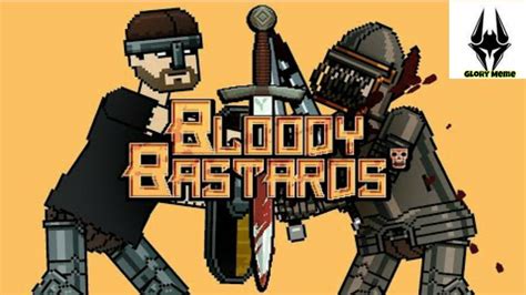 Bloody Bastards Gameplay Youtube