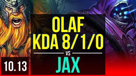 Olaf Vs Jax Top Defeat 4 Early Solo Kills Kda 8 1 0 Legendary