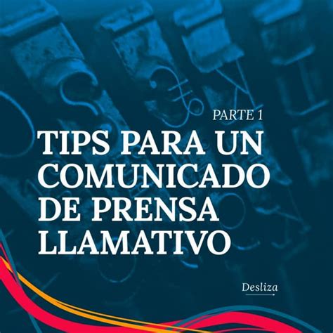 Tips Para Un Comunicado De Prensa Llamativo Pdf