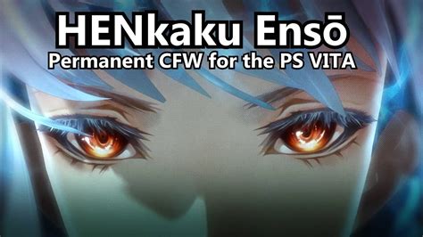 Henkaku Enso Permanent Custom Firmware For Ps Vita And Pstv Youtube