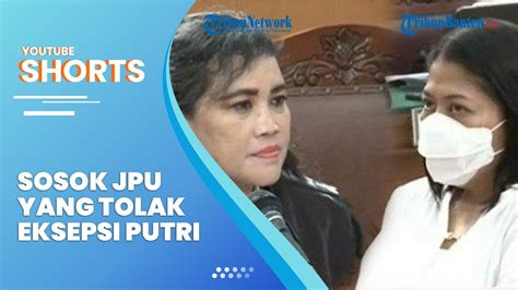 Sosok Jaksa Penuntut Umum Erna Normawati Yang Tolak Eksepsi Putri