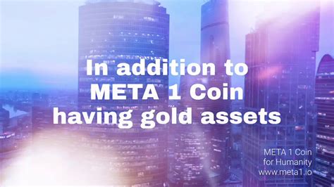 Meta 1 Meta 1 Coin Meta Gold Assets Part 3 3 6 Crypto