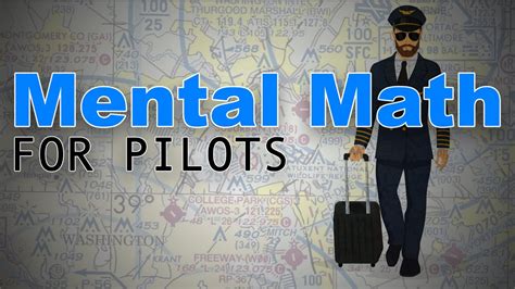 Mental Math For Pilots Easy Math Hacks Every Pilot Must Know YouTube