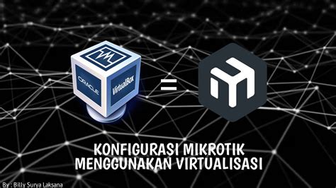 Gapunya Mikrotik Ini Solusinya Konfigurasi Mikrotik