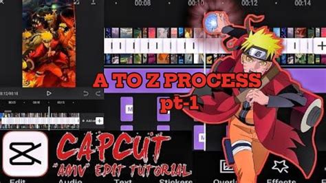 Capcut AMV EDIT Tutorial A To Z Process For Begginers Easiest Tuto Pt 1