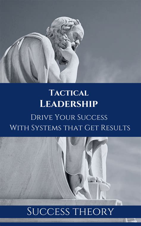 Tactical Leadership