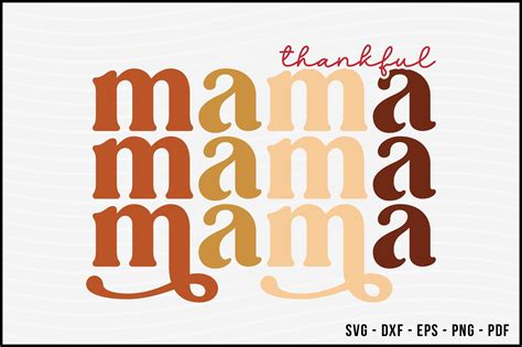 Thankful Mama Thanksgiving Svg Graphic By Beecraftr · Creative Fabrica