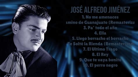 Jos Alfredo Jim Nez Prime Hits Of Ultimate Hits Mix Riveting