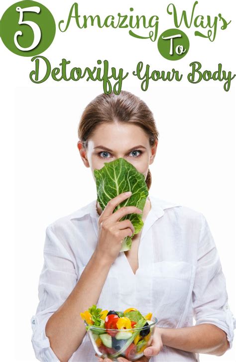 11 Ways To Detoxify Your Body Artofit