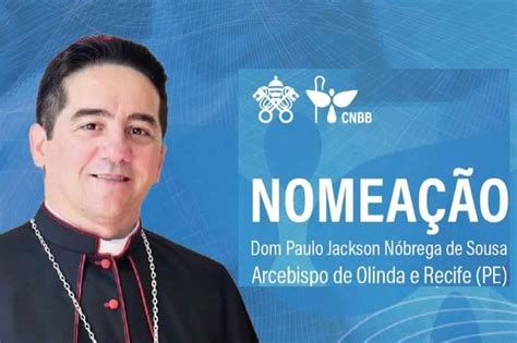 Papa Nomeia Paraibano Como Arcebispo De Olinda E Recife Not Cias