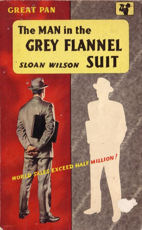 The Man in the Grey Flannel Suit -- Pulp Covers