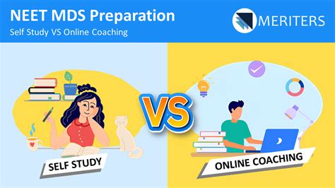 Neet Mds Preparation Choosing Between Self Study And Professional Coaching