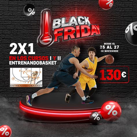 Llega El Black Friday A Entrenandobasket Entrenandobasket