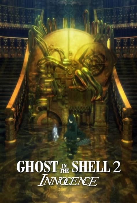 Ghost In The Shell 2 Innocence 2004 Posters — The Movie Database