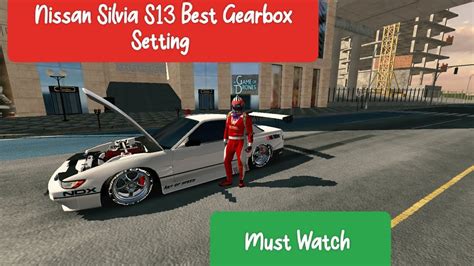 Nissan Silvia S13 Best Gearbox Setting 1695hp Car Parking Multiplayer Youtube