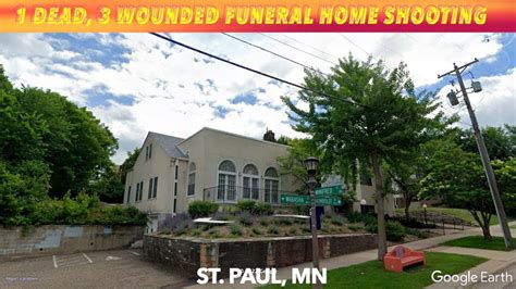 1 Dead, 3 Wounded In Shooting Outside St. Paul Funeral Home - iNewZ