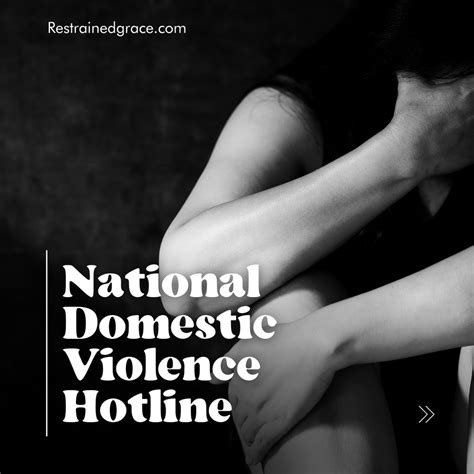 National Domestic Violence Hotline Restrained Grace