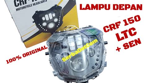 Reflektor Crf Headlamp Crf Batok Crf Totok Lampu Depan Crf Led Ltc