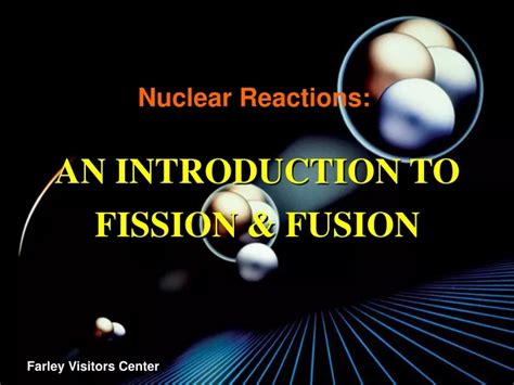 Ppt Nuclear Reactions Powerpoint Presentation Free Download Id