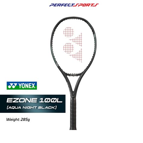 Free String Grip YONEX TENNIS RACKET EZONE 100L 285g Aqua Night