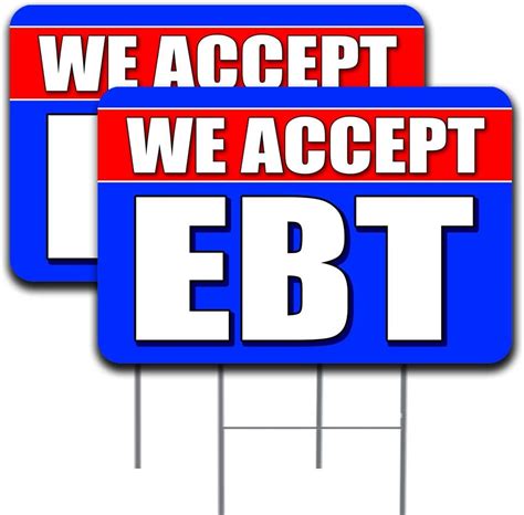 Amazon 2 Pack We Accept EBT Yard Sign 16 X 24 Double Sided