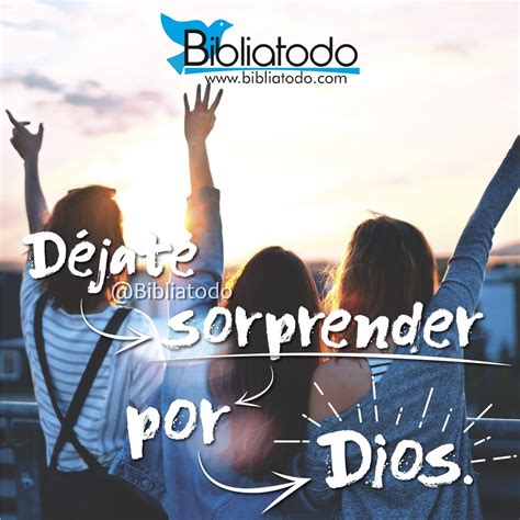 D Jate Sorprender Por Dios Imagenes Cristianas