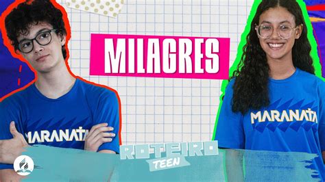 Li O Milagres Roteiro Teen Escola Sabatina Adolescentes Youtube