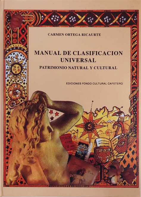 Manual de clasificación universal. Patrimonio natural y cultural