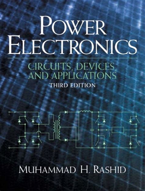 Power Electronics Muhammad Rashid Th Edition Pdf