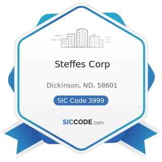 Steffes Corp - ZIP 58601, NAICS 339999, SIC 3999