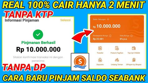 Berhasil Cair Juta Cara Pinjam Saldo Seabank Terbaru Langsung Cair